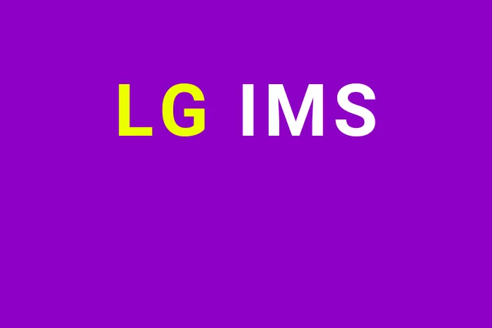 What is LG IMS and How to Resolve this issue?